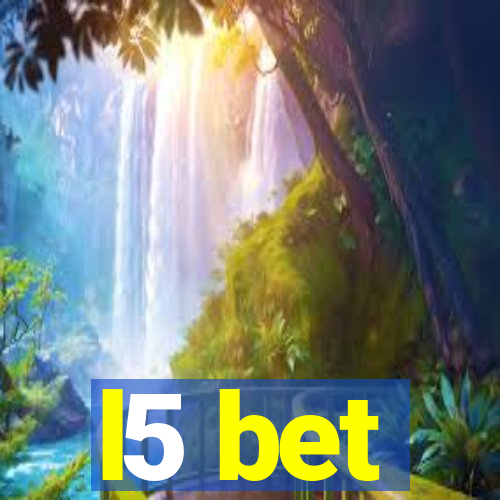 l5 bet